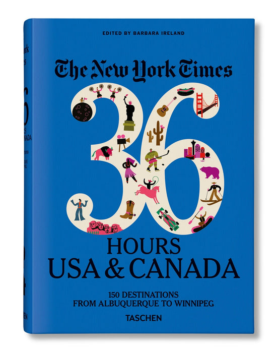 TASCHEN Home New York Times 36 Hours. USA & Canada. 3rd Edition
